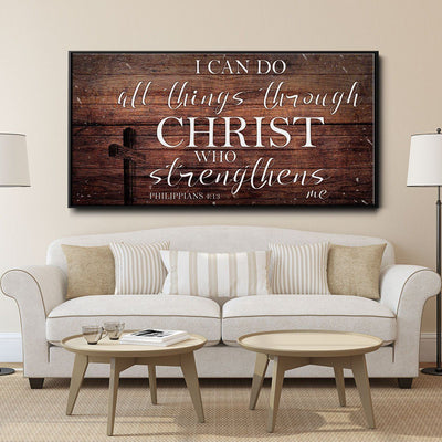 All Things Through Christ - Amazing Canvas Prints