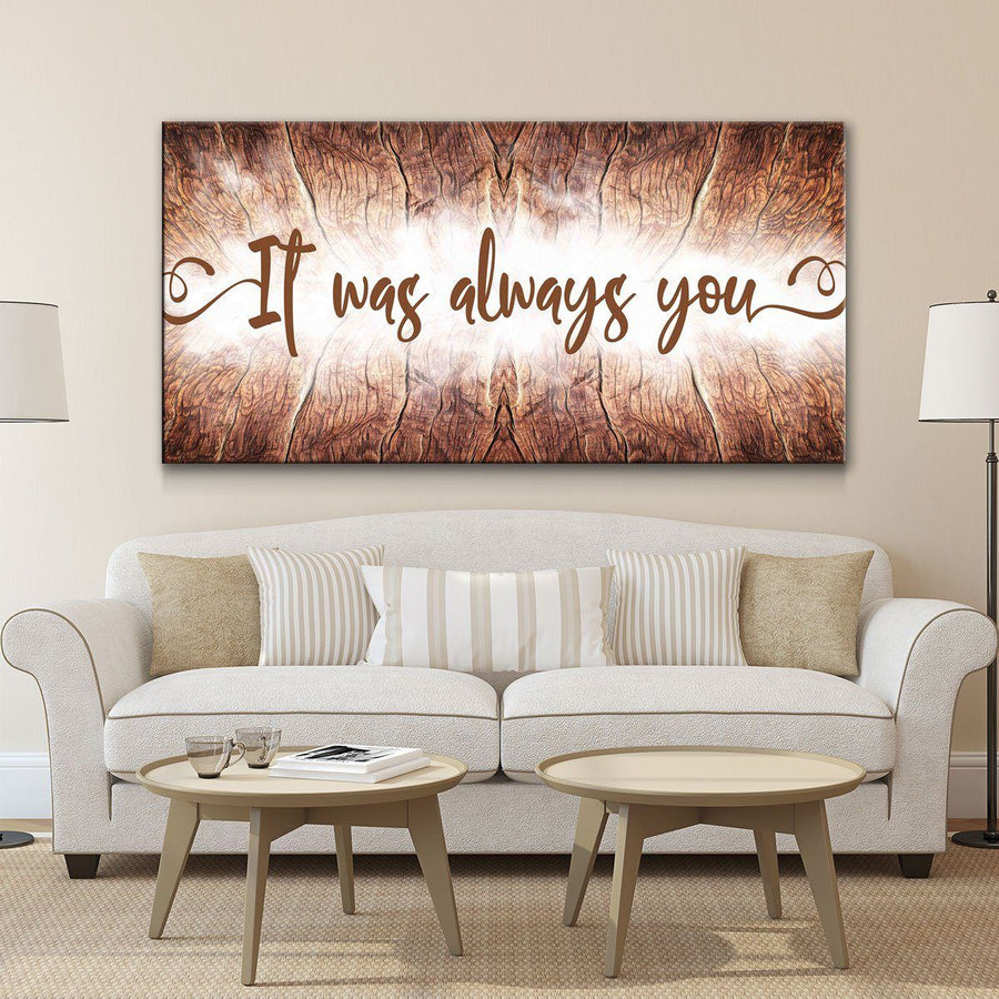It Was Always You V8 - Amazing Canvas Prints