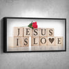 Jesus Is Love - Amazing Canvas Prints