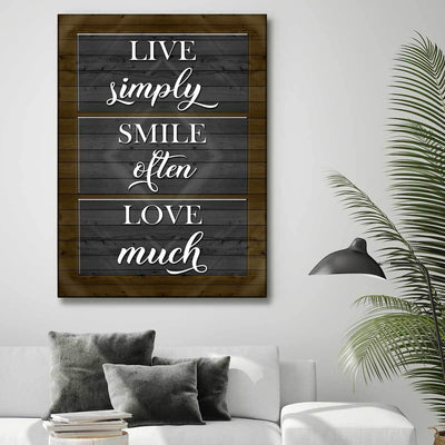 Live Simply Smile Often Love Much V2 - Amazing Canvas Prints