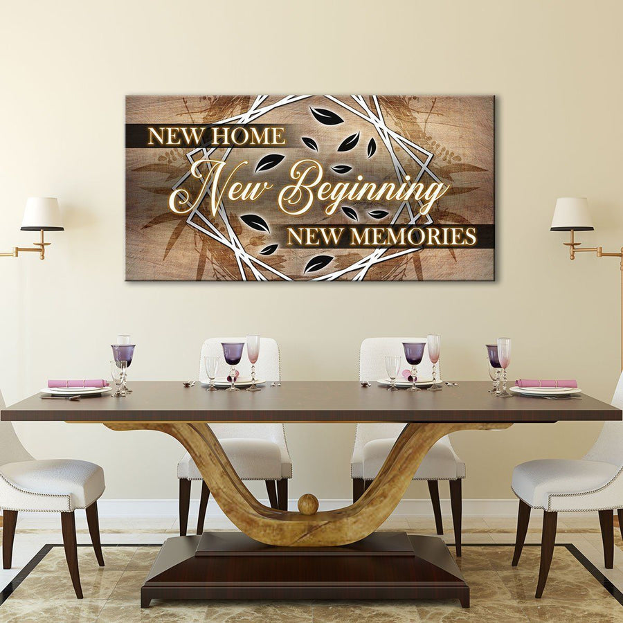 New Home New Beginning New Memories V4 - Amazing Canvas Prints