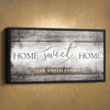 Home Sweet Home Personalized Premium Canvas - Amazing Canvas Prints