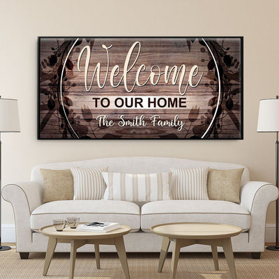 Welcome To Our Home V3 Personalized Premium Canvas - Amazing Canvas Prints