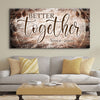 Personalized Better Together Canvas - Amazing Canvas Prints