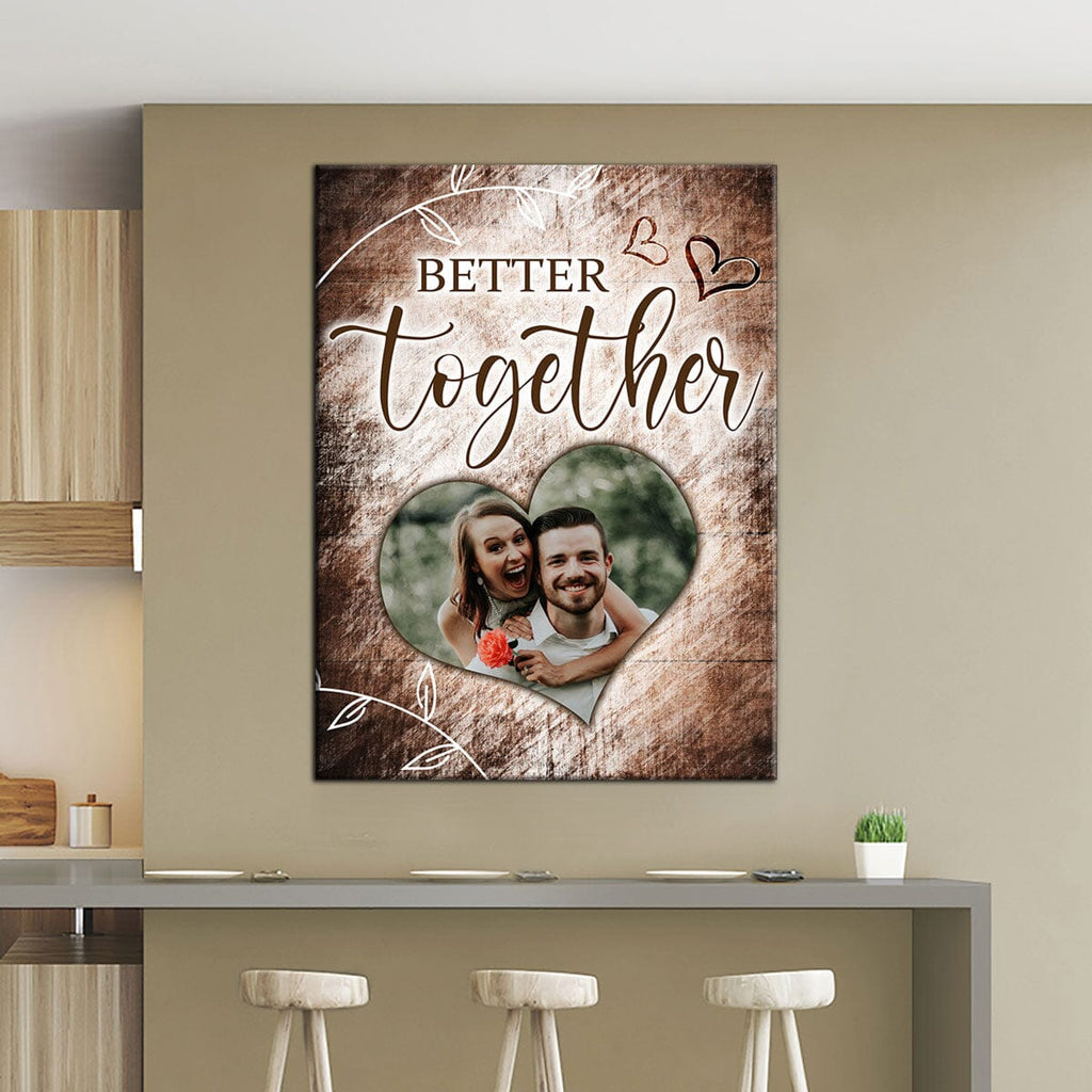 Better Together Personalized Photo Canvas - Amazing Canvas Prints